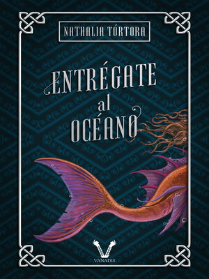 cover image of Entrégate al océano